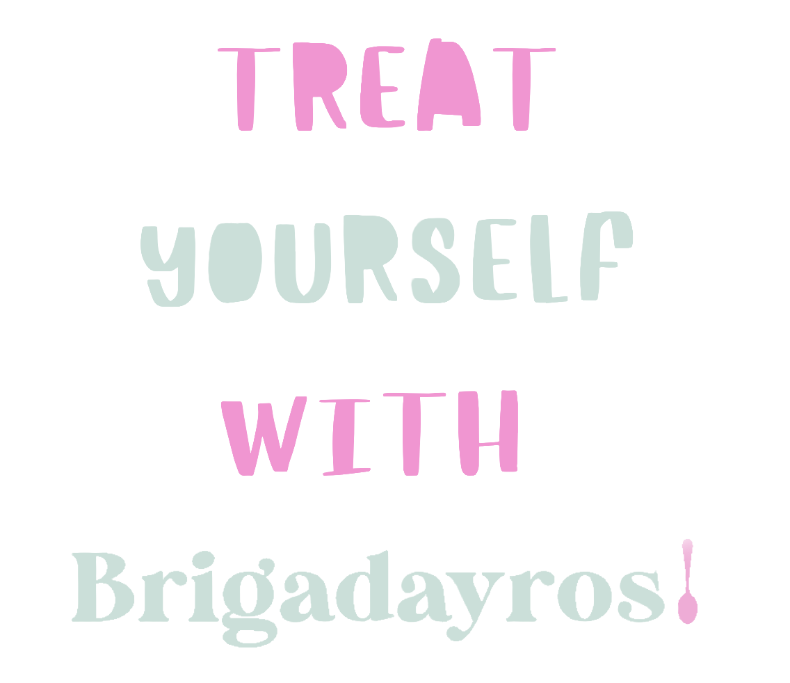 Treat yourself with Brigadayros